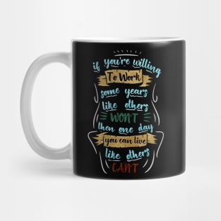 Hard Work Inspiration Mug